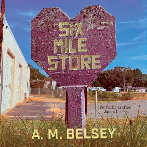 Six Mile Store