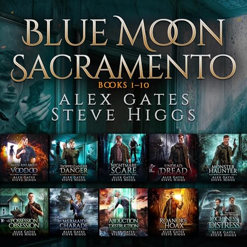 Blue Moon Sacramento, Books 1 -10: The Complete Series in One
