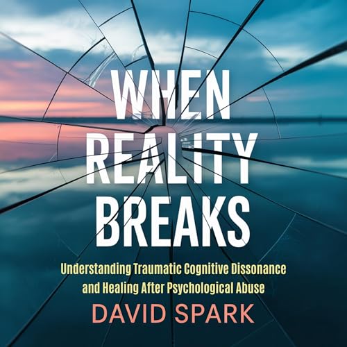 When Reality Breaks by David Spark