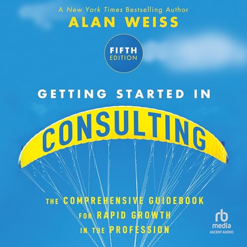 Getting Started in Consulting