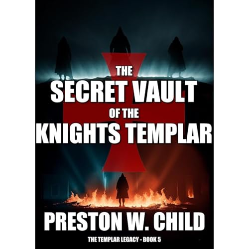 The Secret Vault of the Knights Templar