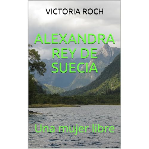 Alexandra Rey de Suecia