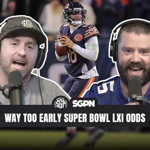 Super Bowl LXI Odds | Sports Gambling Podcast (Ep. 2495) by Unknown