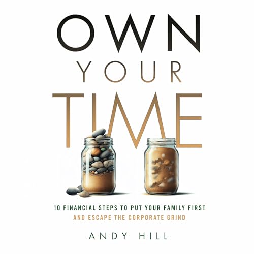 Own Your Time by Andy Hill