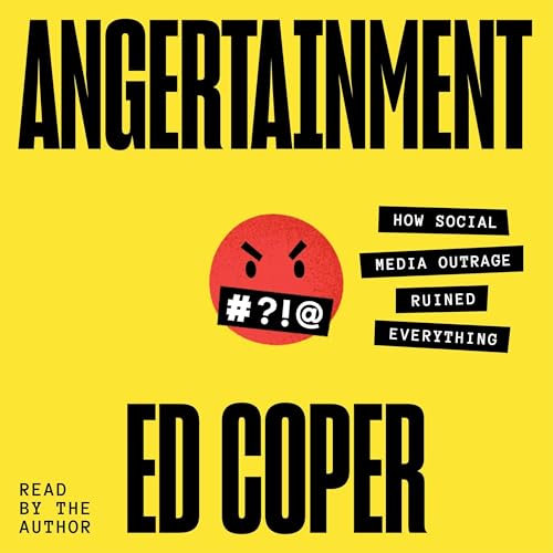 Angertainment by Ed Coper