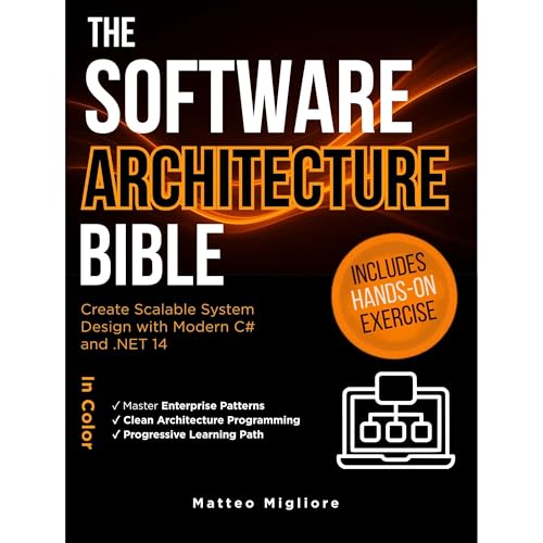 The Software Architecture Bible by Matteo Migliore