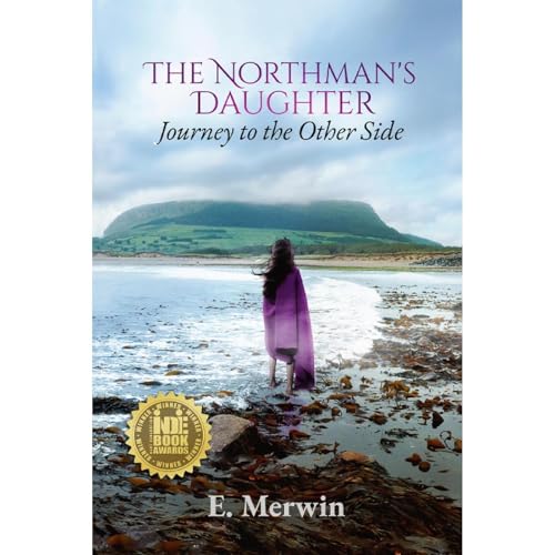 The Northman's Daughter by E. Merwin