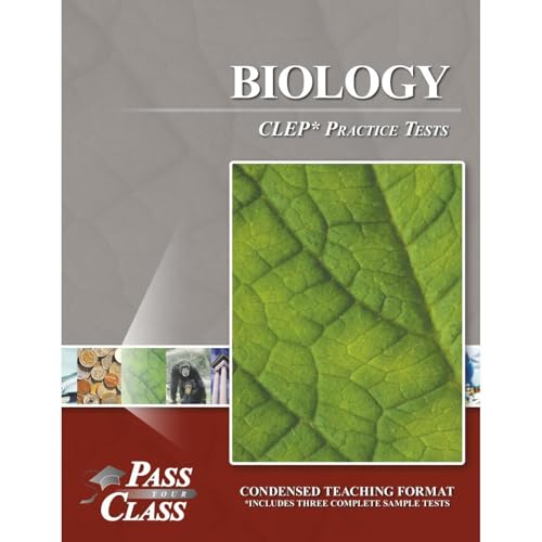 Biology CLEP Practice Tests