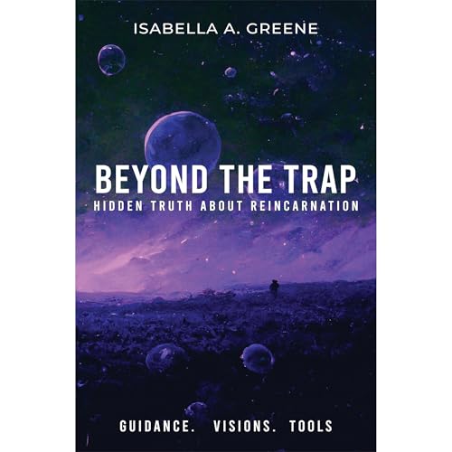 BEYOND THE TRAP by Isabella A. Greene
