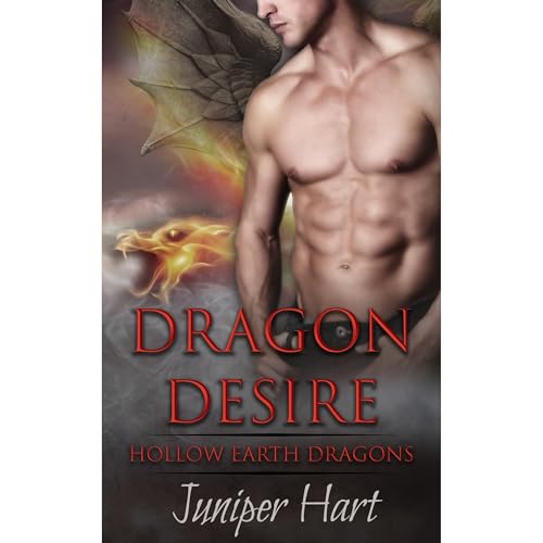 Dragon Desire by Juniper Hart