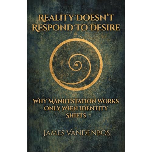Reality Doesn’t Respond to Desire