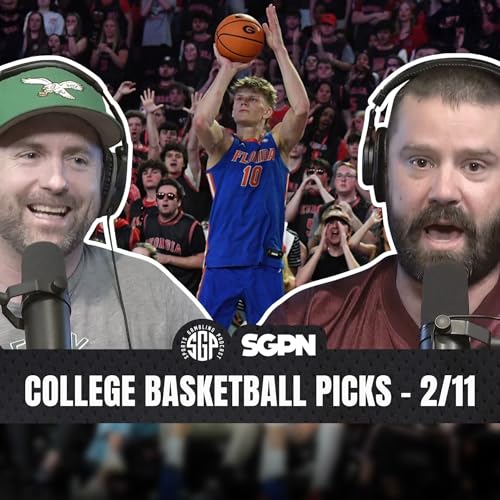 College Basketball Picks: Wed, Feb 11th | Sports Gambling Podcast (Ep. 2496) by Unknown