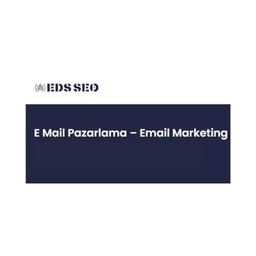 E-Mail Pazarlama by E-Mail Pazarlama - EDS SEO