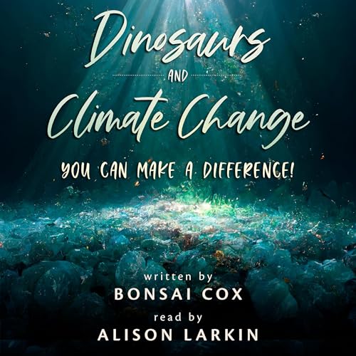 Dinosaurs and Climate Change: You Can Make a Difference!