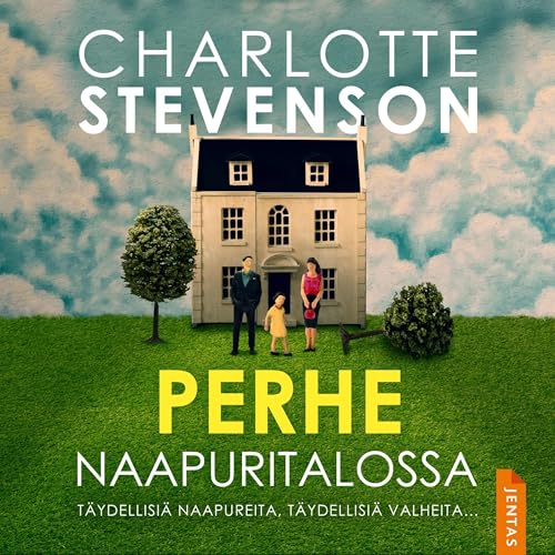 Perhe naapuritalossa