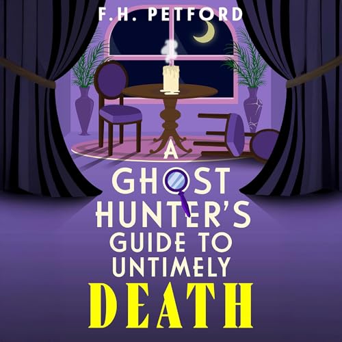 A Ghost Hunter's Guide to Untimely Death