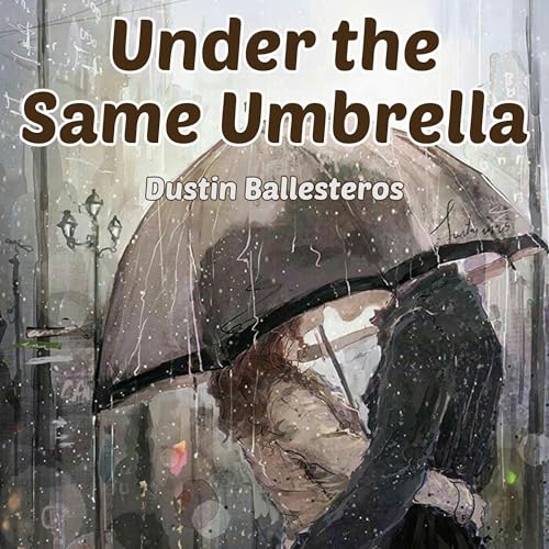 Under the Same Umbrella
