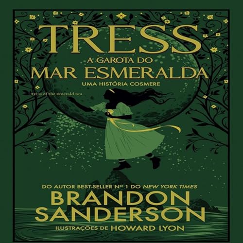 Tress, a Garota do Mar Esmeralda by Brandon Sanderson