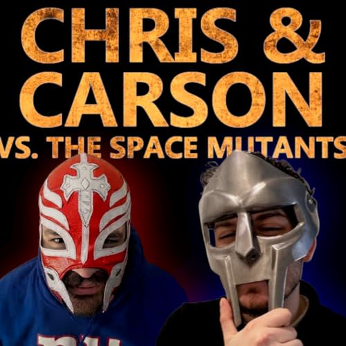 Chris & Carson vs the Space Mutants by Carson McHugh