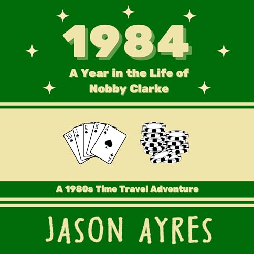 1984: A Year in the Life of Nobby Clarke