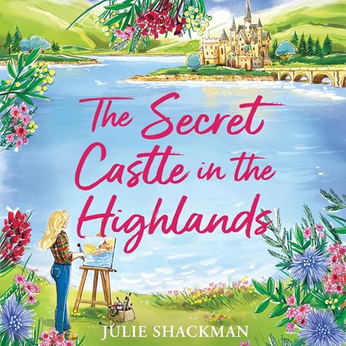 The Secret Castle in the Highlands