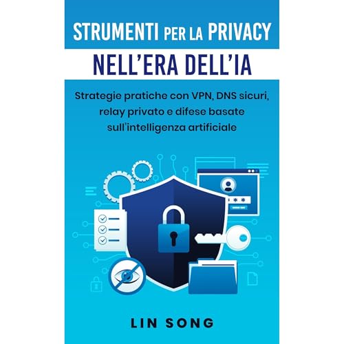 Strumenti per la privacy nell'era dell'IA