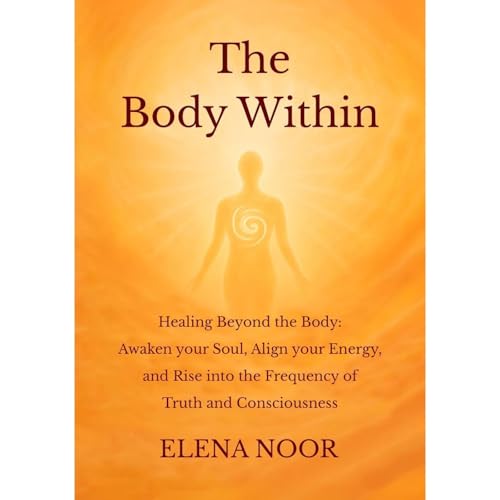 The Body Within by Elena Noor