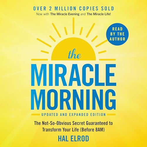 The Miracle Morning (Updated and Expanded Edition)