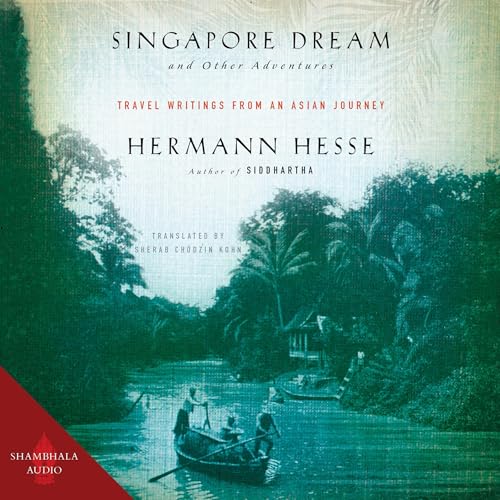 Singapore Dream and Other Adventures