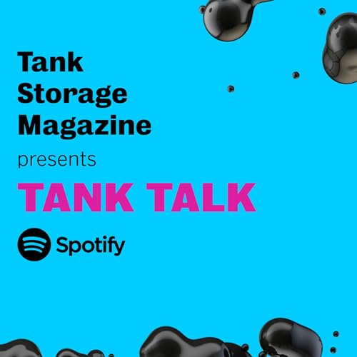 Tank Talk by Tank Storage Magazine