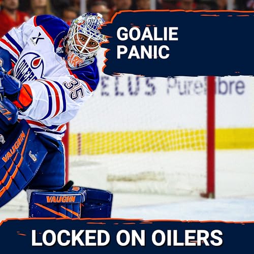 Dire straits: Even after changes, Oilers Goalie Room is a massive concern by Unknown
