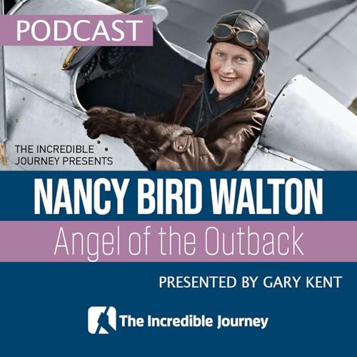 Nancy Bird Walton – Angel of the Outback by Unknown