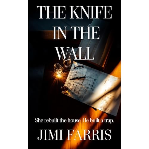 The Knife in the Wall