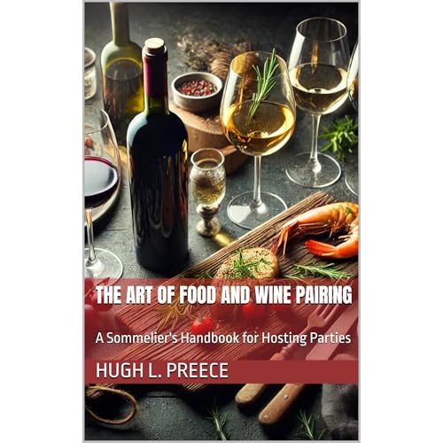 The Art of Food and Wine Pairing