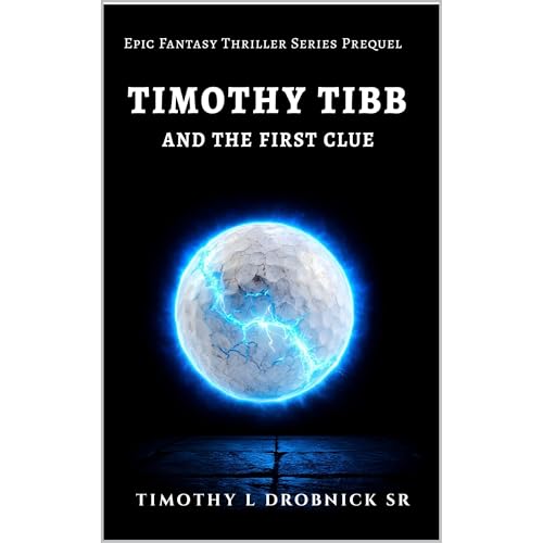 Timothy Tibb and the First Clue