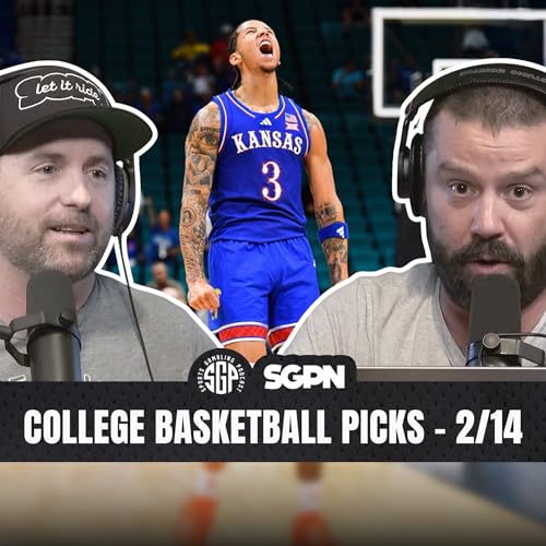 College Basketball Picks: Sat, Feb 14th | Sports Gambling Podcast (Ep. 2498) by Unknown