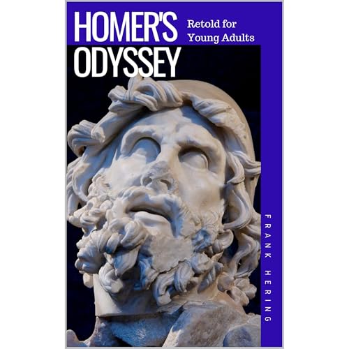 Homer's Odyssey Retold for Young Adults