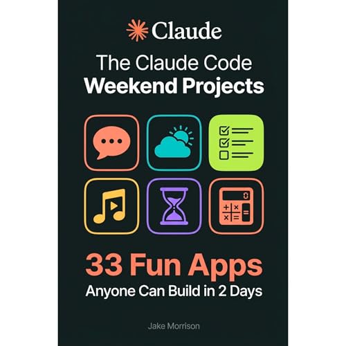 The Claude Code Weekend Projects by Jake Morrison