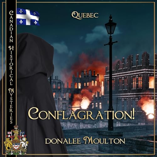 Conflagration by donalee Moulton