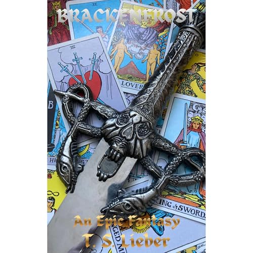 Brackenfrost by T. S. Lieber