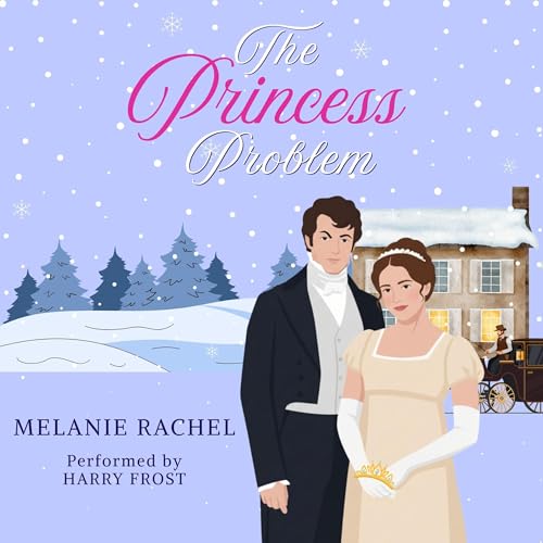The Princess Problem: A Pride and Prejudice Variation