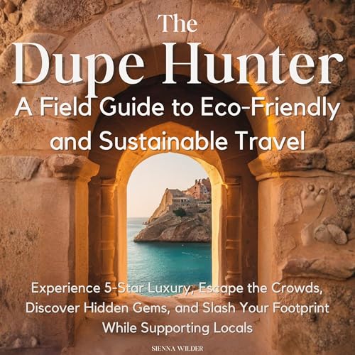 The Dupe Hunter by Sienna Wilder