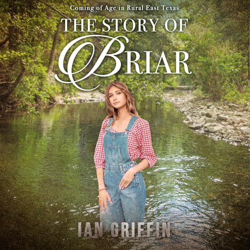The Story of Briar