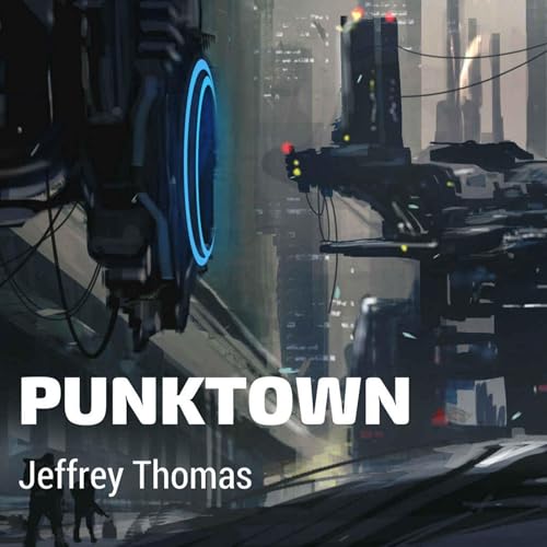 Punktown by Jeffrey Thomas