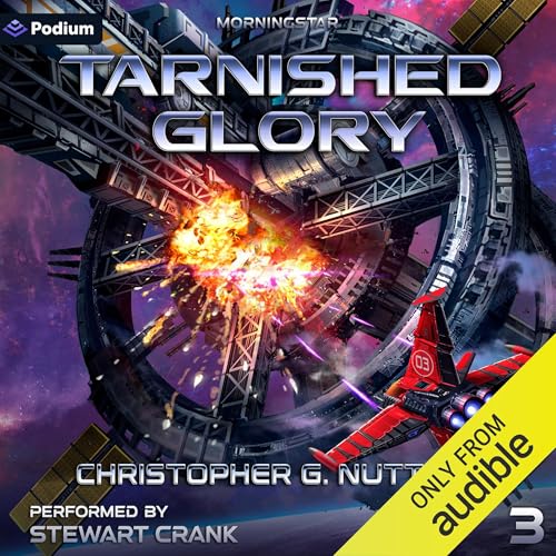 Tarnished Glory by Christopher G. Nuttall