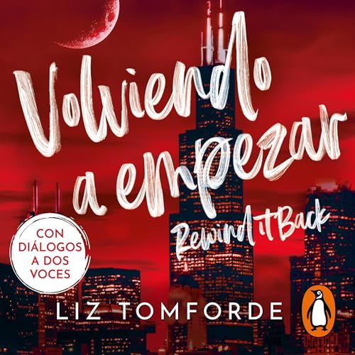 Volviendo a empezar [Rewind It Back]