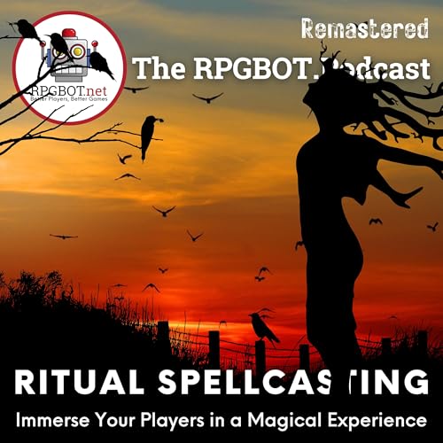 RITUAL SPELLCASTING (Remastered): Immerse your players in a magical experience! by Unknown