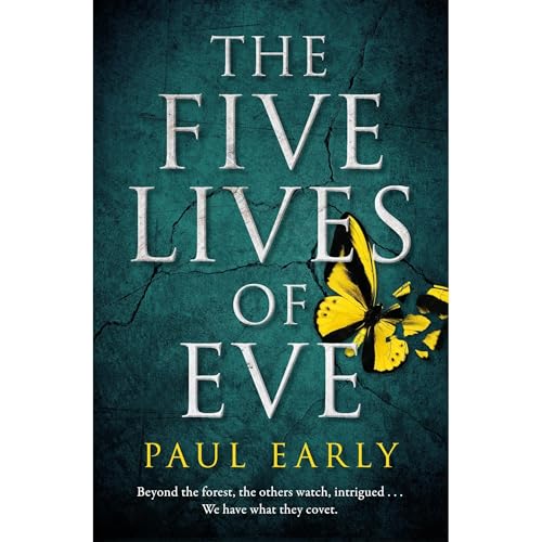 The Five Lives of Eve by Paul Early