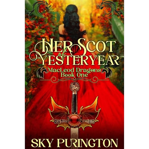 Her Scot of Yesteryear by Sky Purington