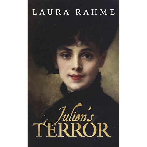 Julien's Terror by Laura Rahme